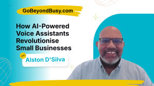 How AI-Powered Voice Assistants Revolutionise Small Businesses – Alston D’Silva